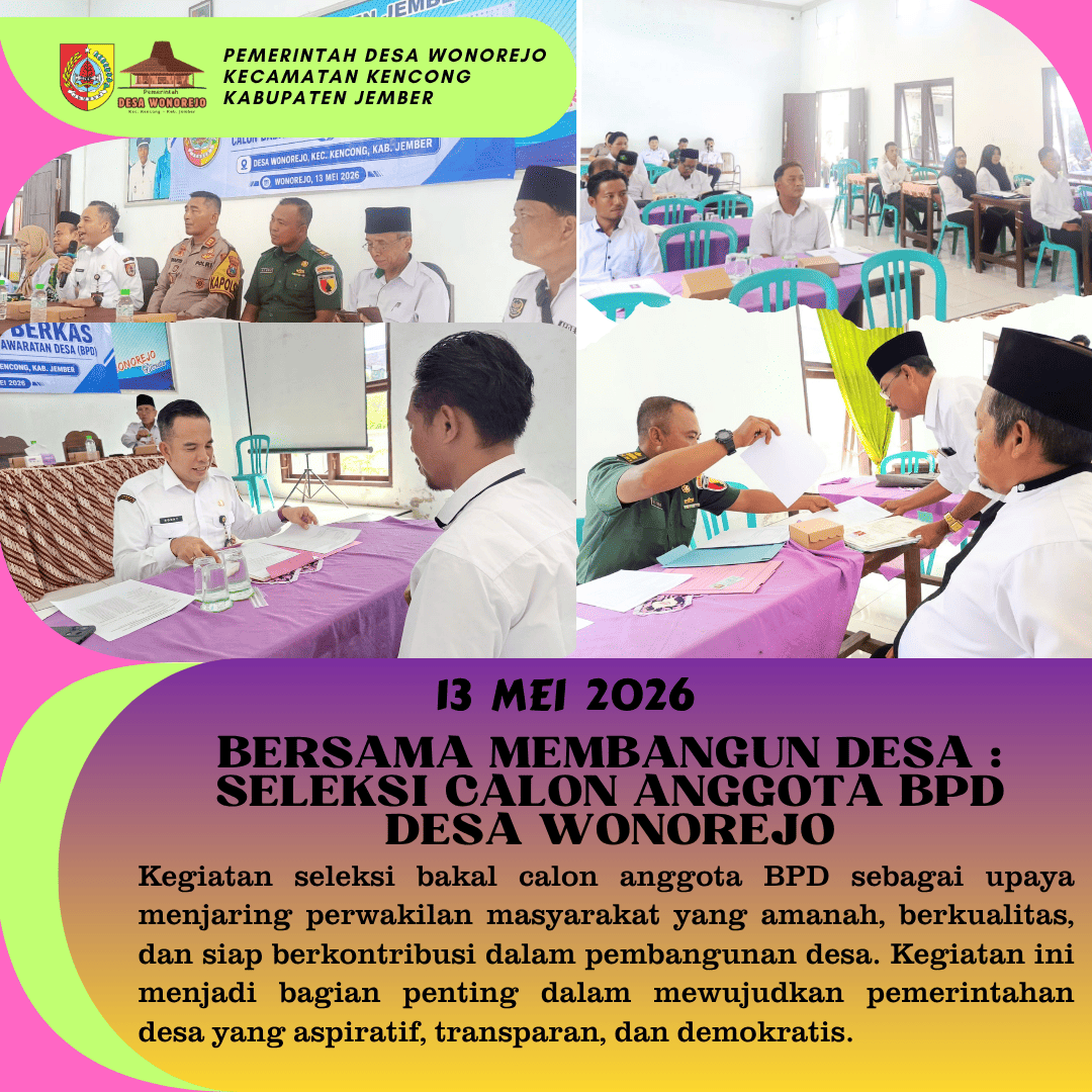 Menentukan Representasi Terbaik Desa Melalui Seleksi Bakal Calon Anggota BPD Desa Wonorejo