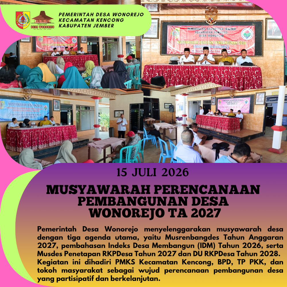 Musyawarah Perencanaan dan Penetapan Arah Pembangunan Desa Wonorejo Perkuat Komitmen Menuju Pembangunan Berkelanjutan